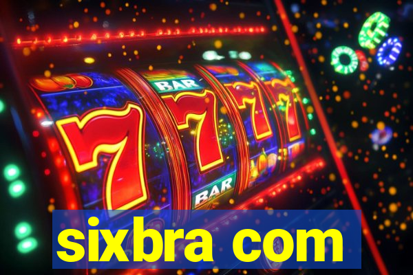 sixbra com